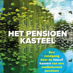 Het pensioenkasteel
