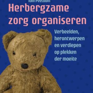 Herbergzame zorg organiseren