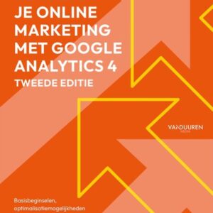 Verbeter je online marketing met Google Analytics 4