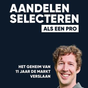 Aandelen selecteren als een Pro
