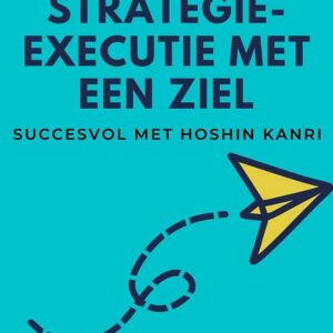 Strategie-executie met een ziel