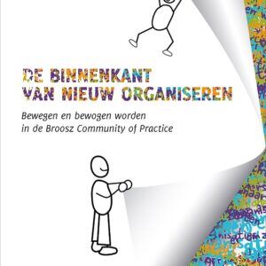 De binnenkant van nieuw organiseren