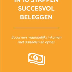 In 10 stappen succesvol beleggen