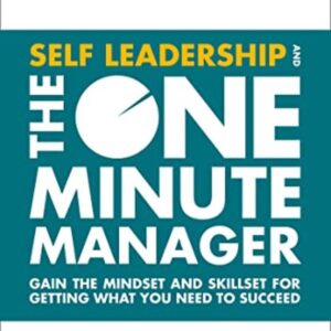 Self Leadership and the One Minute Manager