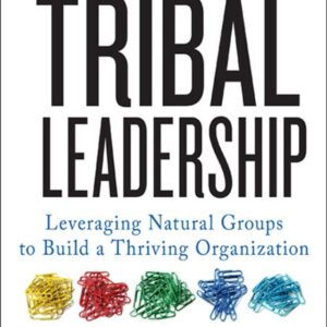 Tribal Leadership