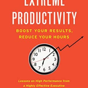 Extreme Productivity