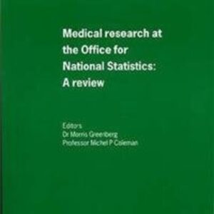 A Review of Medical Research and the Office of NationalStatistics