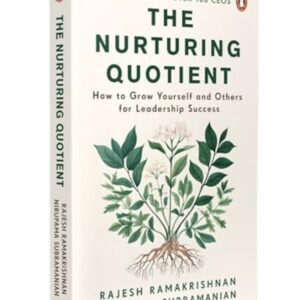 The Nurturing Quotient