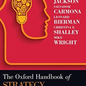 The Oxford Handbook of Strategy Implementation