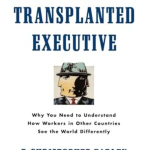The Transplanted Executive