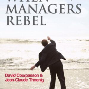 When Managers Rebel