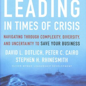 Leading in Times of Crisis