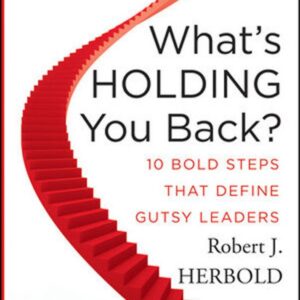 What's Holding You Back?