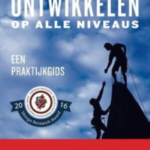 Lean Leiders ontwikkelen op alle niveaus