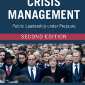 The Politics of Crisis Management