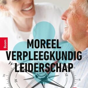 Moreel verpleegkundig leiderschap