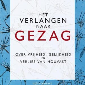 Het verlangen naar gezag