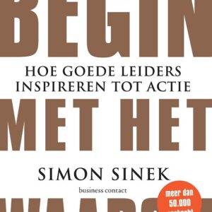 Begin met het Waarom - jubileum editie