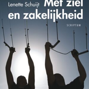 Met ziel en zakelijkheid