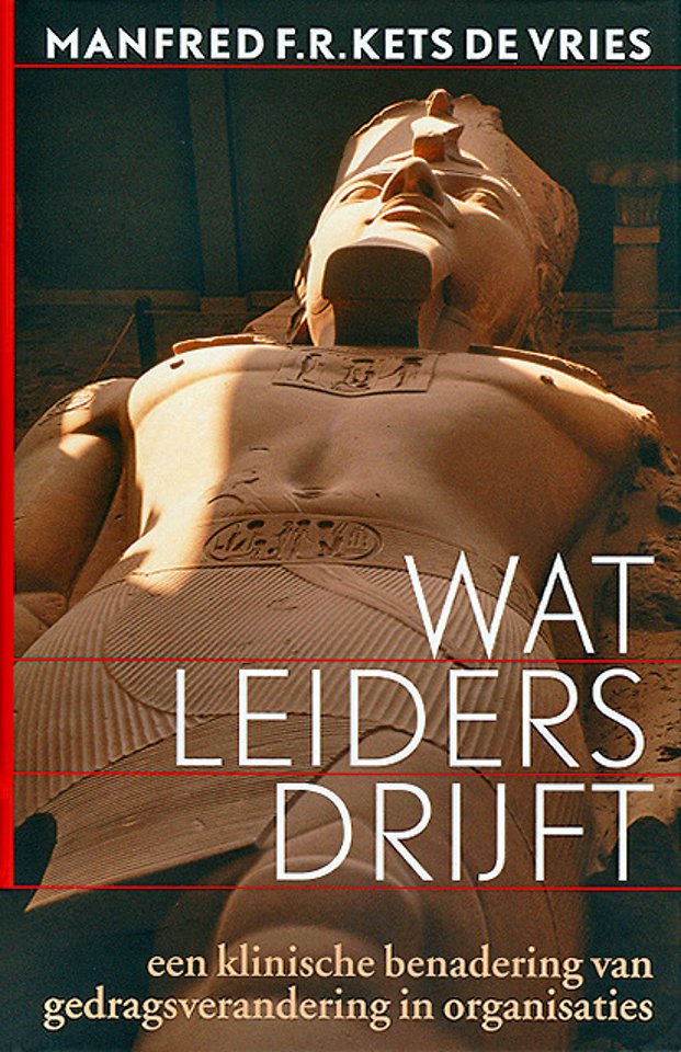 Wat leiders drijft