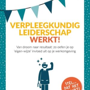 Verpleegkundig Leiderschap werkt!