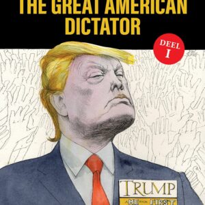 The Great American Dictator, Deel 1 - Donald Trump en zijn 40 rolmodellen