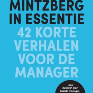 Mintzberg in essentie